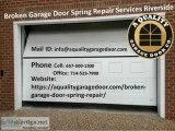 Broken Garage Door Spring Repair Services Riverside