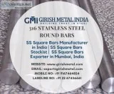 316 Stainless Steel Round Bars Manufacturer