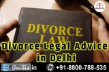 Divorce Legal Advice in Delhi - Lead India law associates