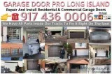 GARAGE DOOR REPAIR AND INSTALLATION SERVICE 917 436 0006