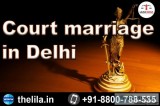 Court marriage in Delhi - Lead India law associates