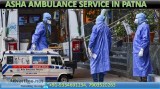 Dial for India s best road ambulance service ASHA