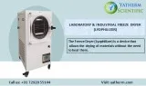 LABORATORY and INDUSTRIAL FREEZE DRYER (LYOPHILIZER)