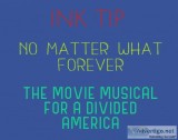 Movie musical script NO MATTER WHAT FOREVER