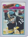 Terry Bradshaw 1977 Topps Excellent Condition has slight ding to