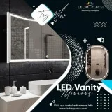 Shop Now LED Vanity Mirrors For Your Bathroom