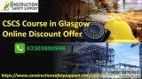 CSCS Course in Glasgow  Discount Offers Online