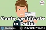 Caste certificate in Delhi - Lead India law associates