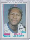 Lee Smith 1982 Topps RC Excellent Condition 452