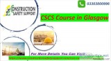 CSCS Course in Glasgow  Offers on Online CSCS Course