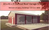 22 x 41 x 9 Vertical Roof Garage