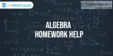 Secure High Grades With Algebra Homework Help