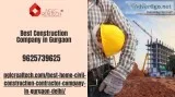 Best Construction Company in Gurgaon