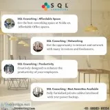 SQL Coworking  Innovative Coworking Space in Noida