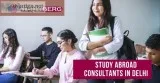 Study Abroad Consultants in Delhi Studyberg