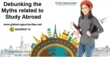 Debunking the Myths related to Study Abroad