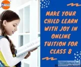 Make Your Child Learn With Joy In Online Tuition For Class 8