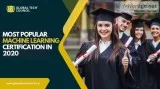 Most Popular Machine Learning Certification in 2020