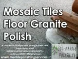 SDL Mosaic Floor Polishing Hyderabad