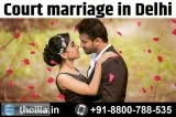 Court marriage in Delhi - Lead India law associates
