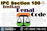 IPC Section 100 - Lead India law associates