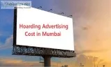 Hoarding advertising cost in mumbai | hoarding advertising agenc