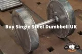 Are you looking for Single Steel Dumbbells for Sale in UK