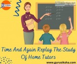 Time And Again Replay The Study Of Home Tutors