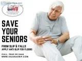 Save your Seniors from slip And falls
