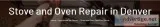 Oven and Stove Repair
