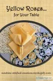 Yellow Roses Handcrafted Placemat and Napkin Set