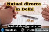 Mutual divorce in Delhi - Lead India law associates