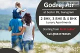 Godrej Air Sector 85 Gurugram  Best Place to Experience