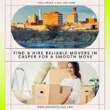 Find and Hire Reliable Movers in Casper for a Smooth Move