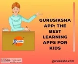 Gurusiksha App The Best Learning Apps For&nbspKids