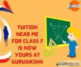 Tuition Near Me For Class 7 Is Now Yours At Gurusiksha