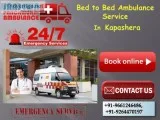 Bed to Bed Ambulance Service in Kapashera