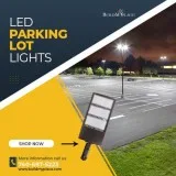 Buy Best Quality Of LED Parking Lot Lights