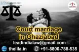 Court marriage in Ghaziabad - Thelila
