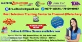 Excellent Selenium Training Institute in Velachery