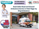 Book Safest Road and Ground Ambulance Service in Patel Nagar by 