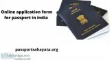 Online application form for passport in india