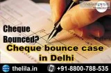 Cheque bounce case in Delhi - Lead India law associates