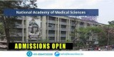 National Academy of Medical Sciences Admission 2021-22