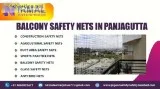 Balcony Safety Nets in Panjagutta