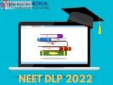 NEET DLP 2022
