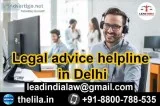 Legal advice helpline in Delhi - Lead India law associates