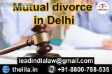 Mutual divorce in Delhi - Lead India law associates