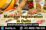 Marriage registration in Delhi - Lead India law associates