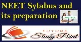 NEET Sylabus and its preparation